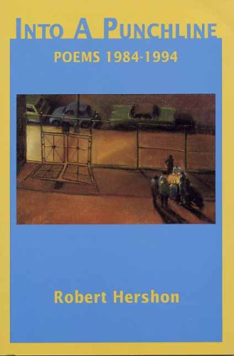 Read Into a Punchline: Poems 1984-1994 (Ellis Horwood Series in Physics and), written by Robert Hershon Read Into a Punchline: Poems 1984-1994 (Ellis Horwood Series in Physics and), written by Robert Hershon