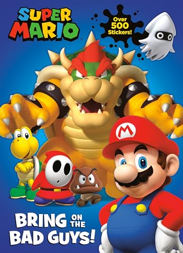 Read Super Mario: Bring on the Bad Guys! (Nintendo®), written by Courtney Carbone Read Super Mario: Bring on the Bad Guys! (Nintendo®), written by Courtney Carbone
