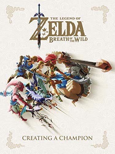 Read The Legend of Zelda: Breath of the Wild--Creating a Champion, written by Nintendo