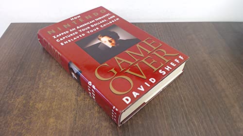 Read Game Over: How Nintendo Zapped an American Industry, Captured Your Dollars, and Enslaved Your Children, written by David Sheff Read Game Over: How Nintendo Zapped an American Industry, Captured Your Dollars, and Enslaved Your Children, written by David Sheff