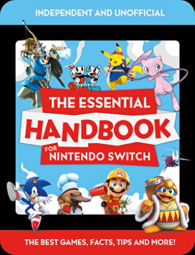 Read The Essential Handbook for Nintendo Switch (Independent & Unofficial), written by Mortimer Children's Books Read The Essential Handbook for Nintendo Switch (Independent & Unofficial), written by Mortimer Children's Books