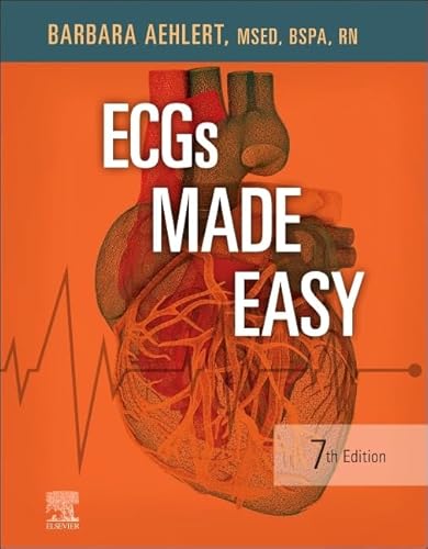 Read ECGs Made Easy, written by Barbara J Aehlert MSEd  BSPA  RN