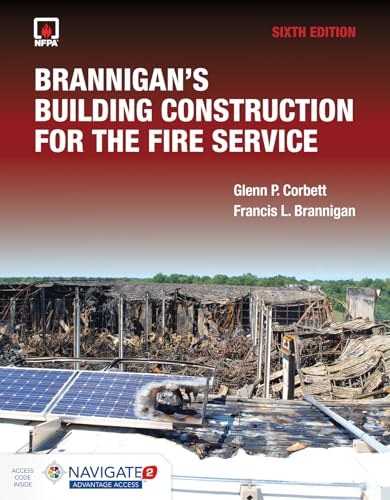 Read Brannigan's Building Construction for the Fire Service includes Navigate Advantage Access, written by Glenn P. Corbett; Francis L. Brannigan Read Brannigan's Building Construction for the Fire Service includes Navigate Advantage Access, written by Glenn P. Corbett; Francis L. Brannigan