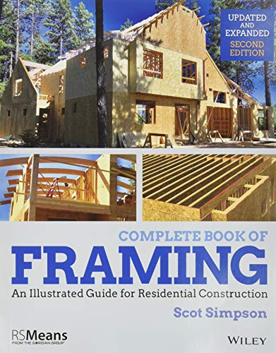 Read Complete Book of Framing: An Illustrated Guide for Residential Construction (RSMeans), written by Scot Simpson Read Complete Book of Framing: An Illustrated Guide for Residential Construction (RSMeans), written by Scot Simpson