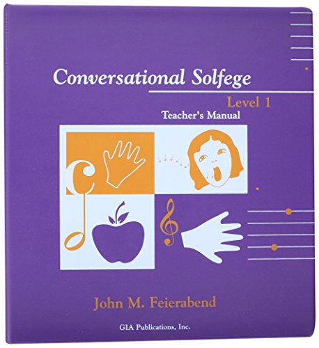 Read Conversational solfege: Teacher's manual Level 1, written by John Martin Feierabend Read Conversational solfege: Teacher's manual Level 1, written by John Martin Feierabend