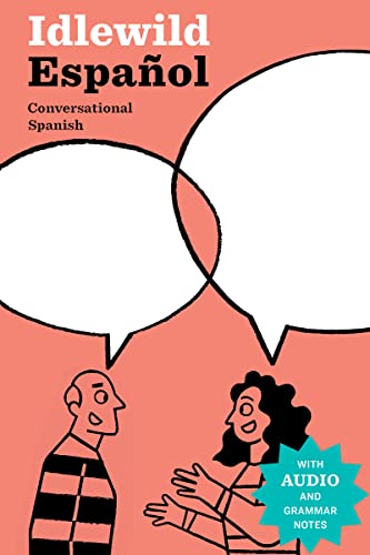 Read Idlewild Español: Conversational Spanish (eBook with clickable audio, grammar notes, and 1400 illustrated scenarios), written by David Del Vecchio Read Idlewild Español: Conversational Spanish (eBook with clickable audio, grammar notes, and 1400 illustrated scenarios), written by David Del Vecchio