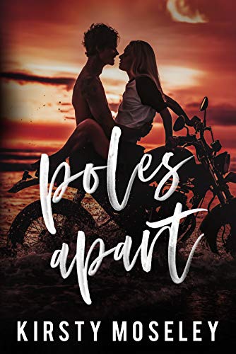Read Poles Apart, written by Kirsty Moseley Read Poles Apart, written by Kirsty Moseley