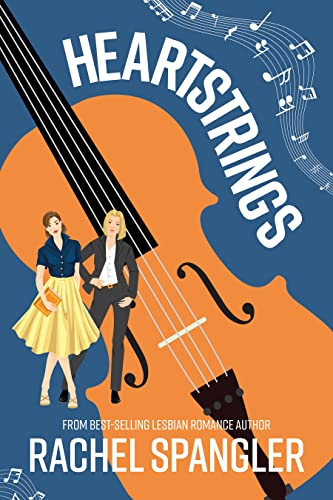 Read Heartstrings, written by Rachel Spangler