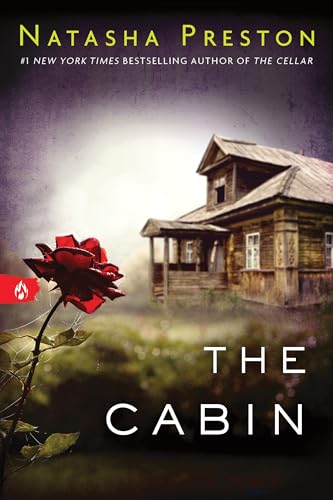 Read The Cabin, written by Natasha Preston Read The Cabin, written by Natasha Preston