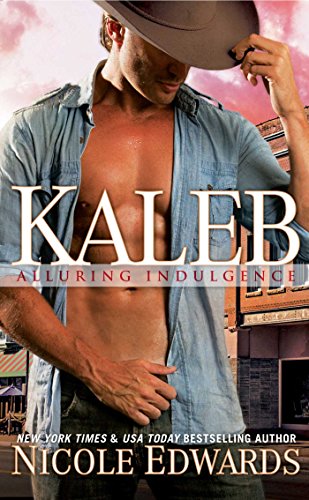 Read Kaleb (Alluring Indulgence Book 1), written by Nicole Edwards Read Kaleb (Alluring Indulgence Book 1), written by Nicole Edwards