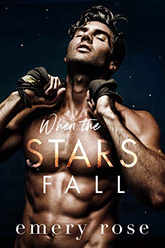 Read When the Stars Fall: An Angsty Childhood Friends-to-Lovers, Second Chance Romance (Lost Stars), written by Emery Rose Read When the Stars Fall: An Angsty Childhood Friends-to-Lovers, Second Chance Romance (Lost Stars), written by Emery Rose