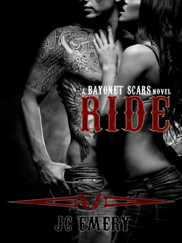 Read Ride (Bayonet Scars Book 1), written by JC Emery Read Ride (Bayonet Scars Book 1), written by JC Emery