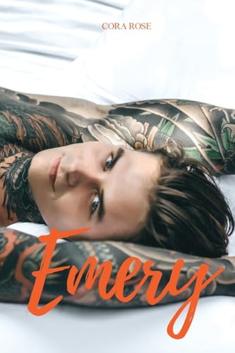 Read Emery, written by Cora Rose Read Emery, written by Cora Rose