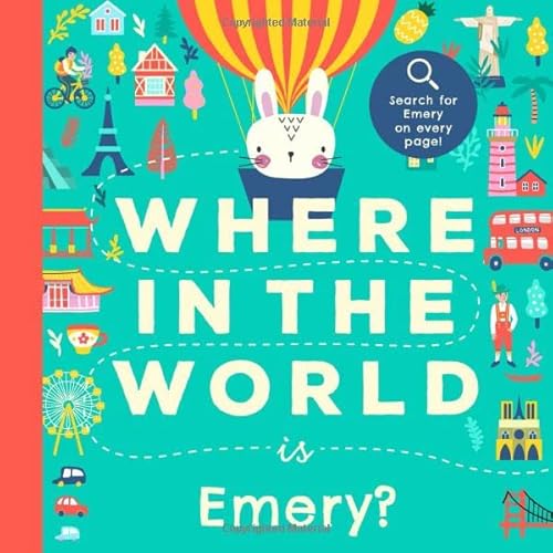 Read Where In the World is Emery?: A Cultural Search-and-Find Journey Around the World Starring Emery! (Personalized Children's Book Gift), written by Miles Tucker Read Where In the World is Emery?: A Cultural Search-and-Find Journey Around the World Starring Emery! (Personalized Children's Book Gift), written by Miles Tucker