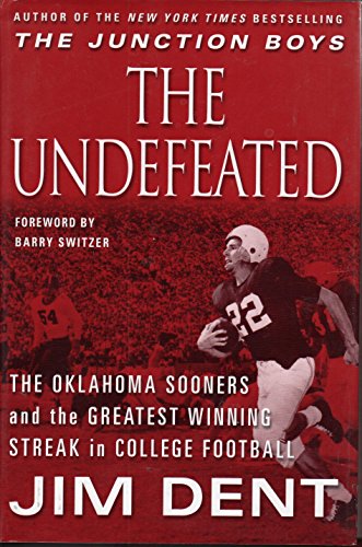 Read The Undefeated: The Oklahoma Sooners and the Greatest Winning Streak in College Football, written by Jim Dent Read The Undefeated: The Oklahoma Sooners and the Greatest Winning Streak in College Football, written by Jim Dent