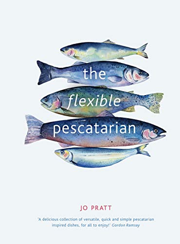 Read The Flexible Pescatarian: Delicious recipes to cook with or without fish (Volume 2) (Flexible Ingredients Series, 2), written by Jo Pratt Read The Flexible Pescatarian: Delicious recipes to cook with or without fish (Volume 2) (Flexible Ingredients Series, 2), written by Jo Pratt