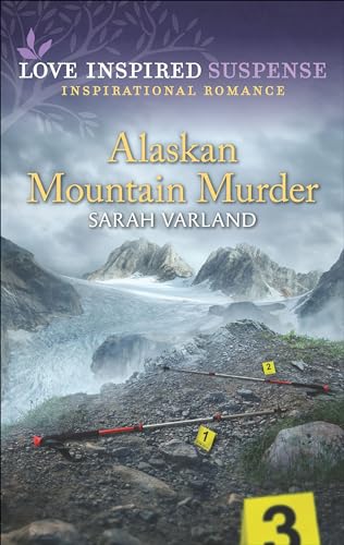 Read Alaskan Mountain Murder (Love Inspired Suspense), written by Sarah Varland