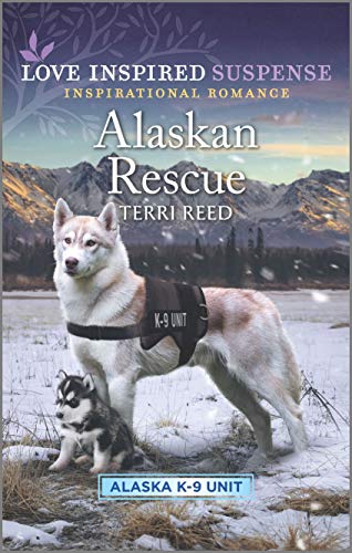 Read Alaskan Rescue (Alaska K-9 Unit Book 1), written by Terri Reed Read Alaskan Rescue (Alaska K-9 Unit Book 1), written by Terri Reed