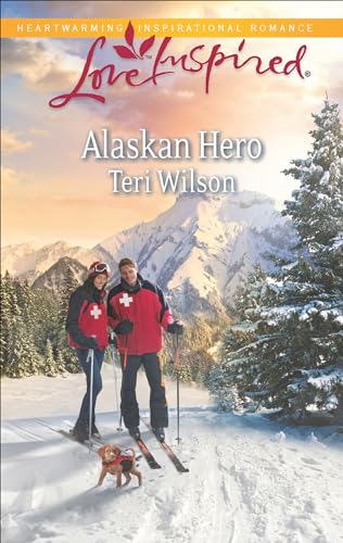 Read Alaskan Hero (Love Inspired), written by Teri Wilson Read Alaskan Hero (Love Inspired), written by Teri Wilson
