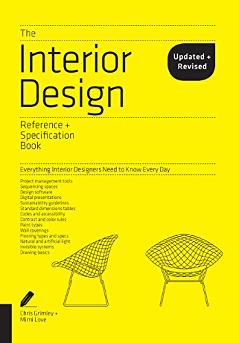 Read The Interior Design Reference & Specification Book updated & revised: Everything Interior Designers Need to Know Every Day, written by Chris Grimley; Mimi Love Read The Interior Design Reference & Specification Book updated & revised: Everything Interior Designers Need to Know Every Day, written by Chris Grimley; Mimi Love