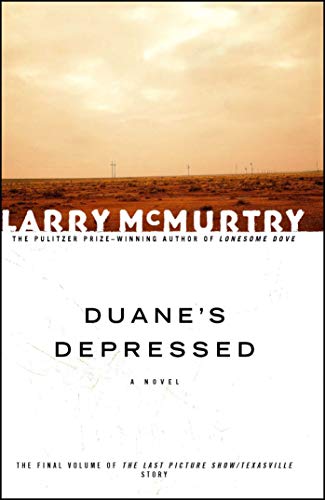Read Duane's Depressed: A Novel (Duane Moore Book 3), written by Larry McMurtry Read Duane's Depressed: A Novel (Duane Moore Book 3), written by Larry McMurtry
