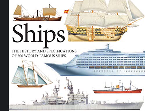 Read Ships: The History and Specifications of 300 World-Famous Ships (Mini Landscape), written by Chris Bishop Read Ships: The History and Specifications of 300 World-Famous Ships (Mini Landscape), written by Chris Bishop