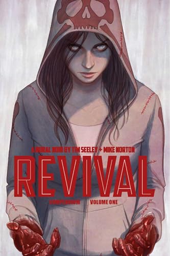 Read Revival Deluxe Collection Volume 1, written by Tim Seeley Read Revival Deluxe Collection Volume 1, written by Tim Seeley