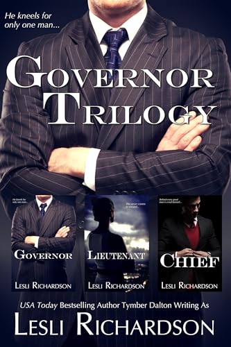 Read Governor Trilogy Box Set: Governor, Lieutenant, Chief, written by Lesli Richardson; Tymber Dalton Read Governor Trilogy Box Set: Governor, Lieutenant, Chief, written by Lesli Richardson; Tymber Dalton