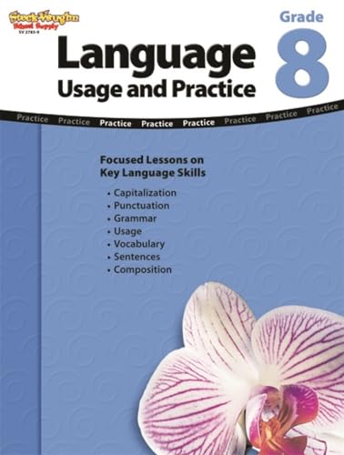 Read Language Usage and Practice Workbook Grade 8, written by Steck-Vaughn