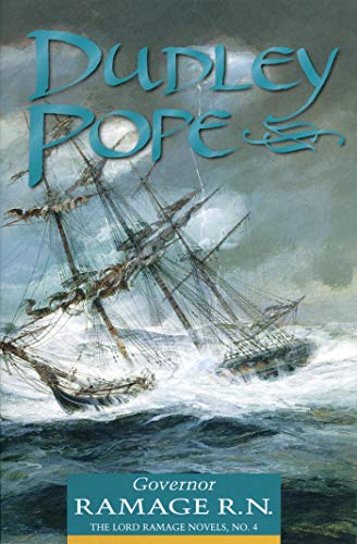 Read Governor Ramage R. N.: The Lord Ramage Novels, written by Dudley Pope Read Governor Ramage R. N.: The Lord Ramage Novels, written by Dudley Pope
