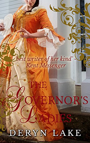Read The Governor's Ladies, written by Deryn Lake Read The Governor's Ladies, written by Deryn Lake