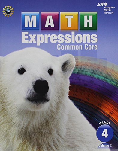Read Math Expressions: Student Activity Book, Volume 2 (Softcover) Grade 4, written by Karen C. Fuson Read Math Expressions: Student Activity Book, Volume 2 (Softcover) Grade 4, written by Karen C. Fuson