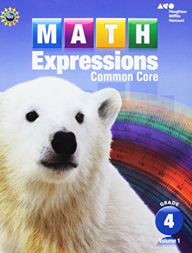 Read Math Expressions: Student Activity Book, Vol. 1, Grade 4, written by Karen C. Fuson Read Math Expressions: Student Activity Book, Vol. 1, Grade 4, written by Karen C. Fuson