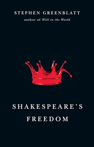 Read Shakespeare's Freedom (The Rice University Campbell Lectures), written by Stephen Greenblatt Read Shakespeare's Freedom (The Rice University Campbell Lectures), written by Stephen Greenblatt