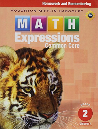 Read Homework & Remembering, Volume 1 Grade 2 (Math Expressions), written by Houghton Mifflin Harcourt Read Homework & Remembering, Volume 1 Grade 2 (Math Expressions), written by Houghton Mifflin Harcourt
