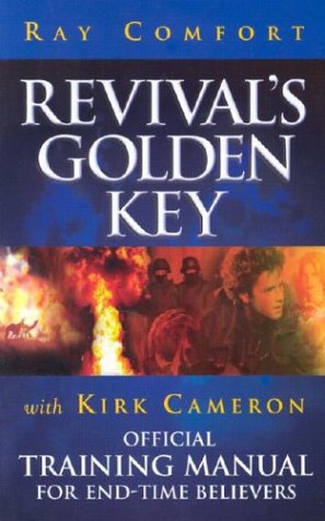 Read Revival's Golden Key: Official Training Manual For End-Time Believers, written by Ray Comfort Read Revival's Golden Key: Official Training Manual For End-Time Believers, written by Ray Comfort