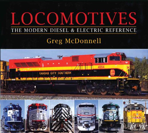 Read Locomotives: The Modern Diesel and Electric Reference, written by Greg McDonnell Read Locomotives: The Modern Diesel and Electric Reference, written by Greg McDonnell