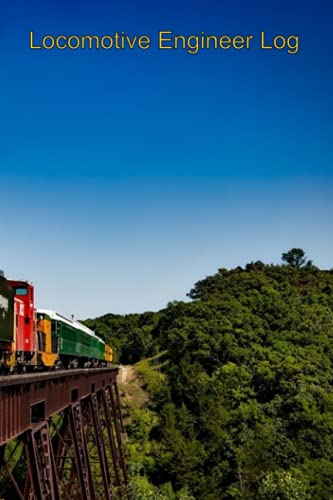 Read Locomotive Engineer Log: Train Journal, written by Mr. Ronald Ernest Szabo Read Locomotive Engineer Log: Train Journal, written by Mr. Ronald Ernest Szabo