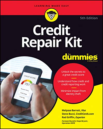 Read Credit Repair Kit For Dummies (For Dummies (Business & Personal Finance)), written by Melyssa Barrett; Steve Bucci; Rod Griffin Read Credit Repair Kit For Dummies (For Dummies (Business & Personal Finance)), written by Melyssa Barrett; Steve Bucci; Rod Griffin