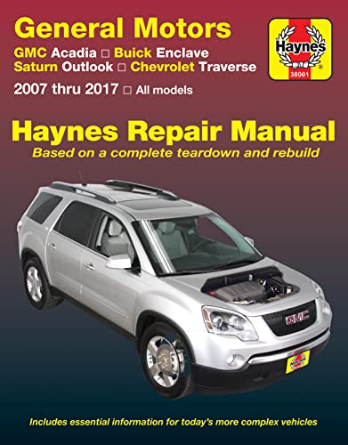Read GMC Acadia, (07-16), Acadia LTD (17), Buick Enclave, (08-17), Saturn Outlook, (07-10) & Chevrolet Traverse, (09-17) Haynes Repair Manual (Haynes Automotive), written by Haynes Publishing Read GMC Acadia, (07-16), Acadia LTD (17), Buick Enclave, (08-17), Saturn Outlook, (07-10) & Chevrolet Traverse, (09-17) Haynes Repair Manual (Haynes Automotive), written by Haynes Publishing