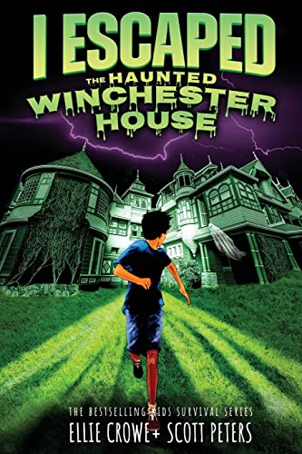 Read I Escaped The Haunted Winchester House: A Haunted House Survival Story, written by Scott Peters; Ellie Crowe Read I Escaped The Haunted Winchester House: A Haunted House Survival Story, written by Scott Peters; Ellie Crowe