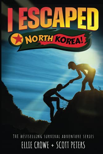 Read I Escaped North Korea!, written by Scott Peters; Ellie Crowe Read I Escaped North Korea!, written by Scott Peters; Ellie Crowe