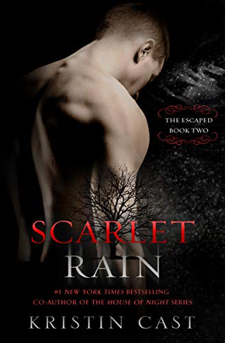 Read Scarlet Rain (The Escaped), written by Kristin Cast Read Scarlet Rain (The Escaped), written by Kristin Cast