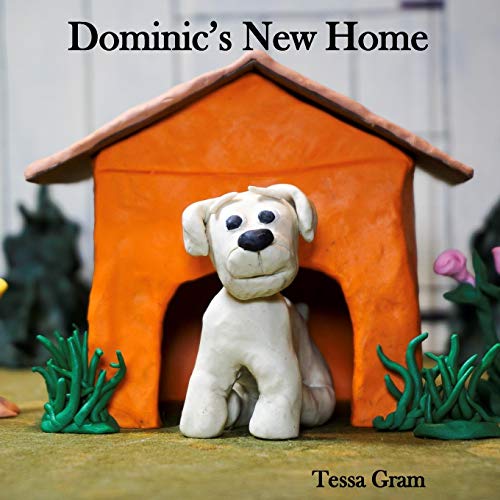 Read Dominic's New Home (Growing with Dominic), written by Tessa Gram Read Dominic's New Home (Growing with Dominic), written by Tessa Gram