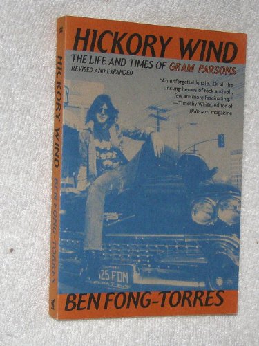 Read Hickory Wind: The Life and Times of Gram Parsons, written by Ben Fong-Torres Read Hickory Wind: The Life and Times of Gram Parsons, written by Ben Fong-Torres