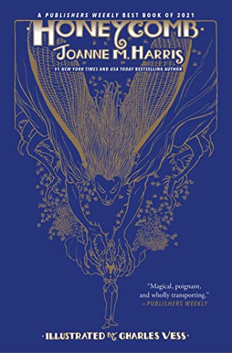 Read Honeycomb, written by Joanne M. Harris Read Honeycomb, written by Joanne M. Harris