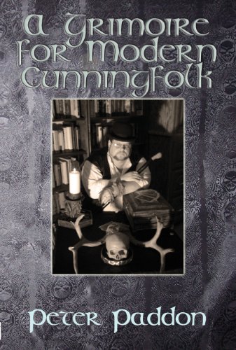 Read A Grimoire for Modern Cunningfolk, written by Peter Paddon Read A Grimoire for Modern Cunningfolk, written by Peter Paddon
