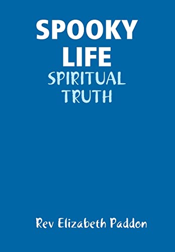 Read Spooky Life, written by REV Elizabeth Paddon Read Spooky Life, written by REV Elizabeth Paddon