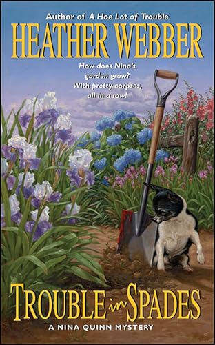 Read Trouble in Spades (A Nina Quinn Mystery Book 2), written by Heather Webber Read Trouble in Spades (A Nina Quinn Mystery Book 2), written by Heather Webber