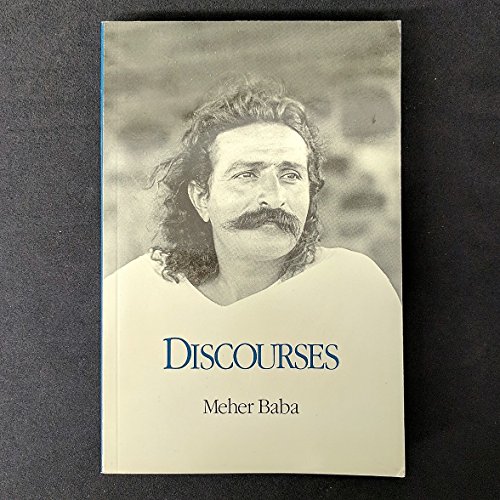 Read Discourses, written by Meher Baba Read Discourses, written by Meher Baba